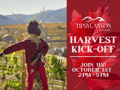 Tipsy Canyon Winery Harvest Kick Off